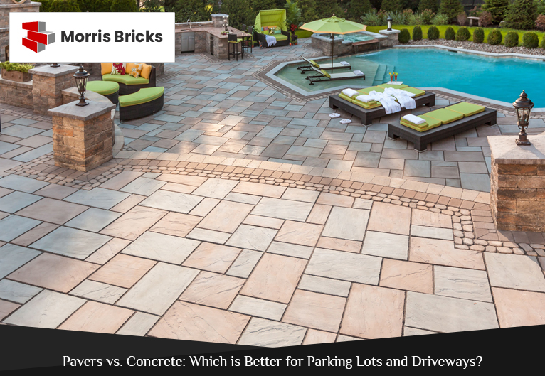 Pavers vs. Concrete: Which is Better for Parking Lots and Driveways?